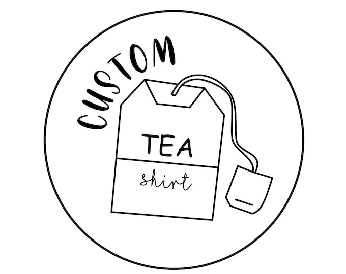 Custom Teashirt