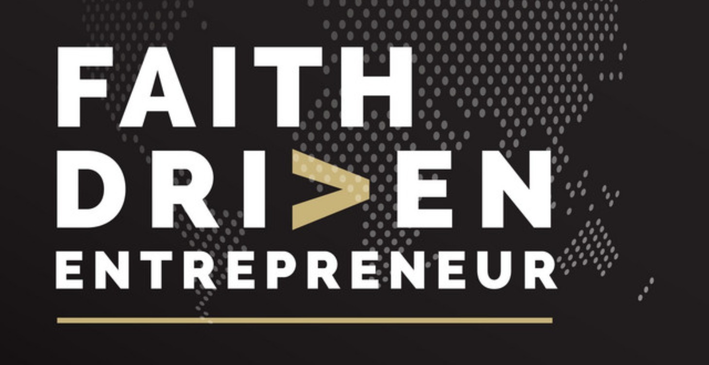 Faith Driven Entrepreneur