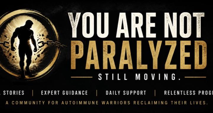YOU ARE NOT PARALYZED