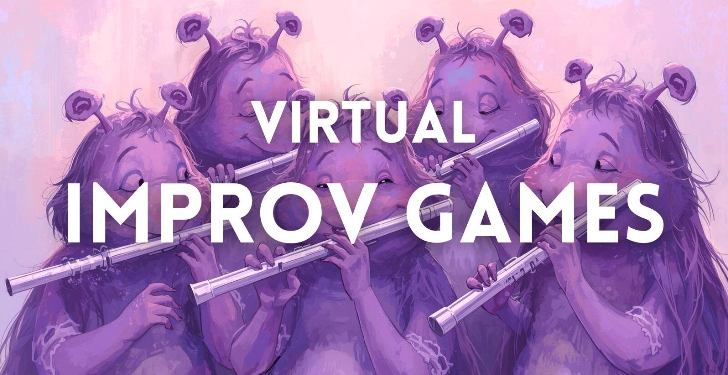 VIRTUAL IMPROV GAMES