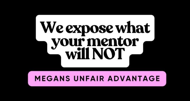 Megans Unfair Advantage