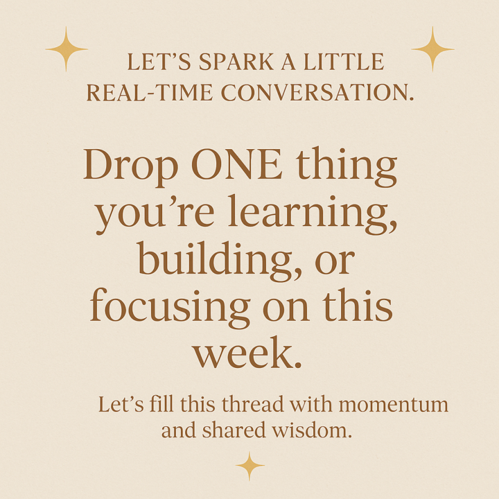 Share Your Wins, Lessons, or Focus for the Week