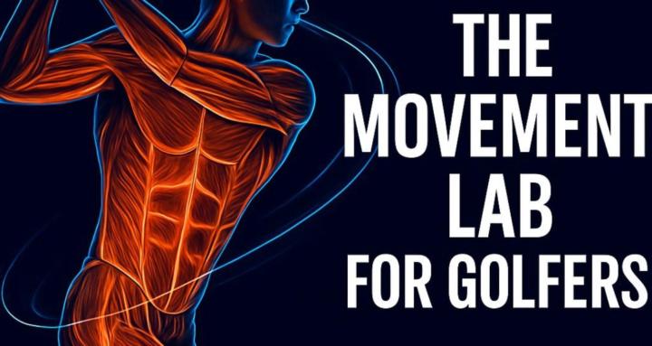 The Movement Lab for Golfers