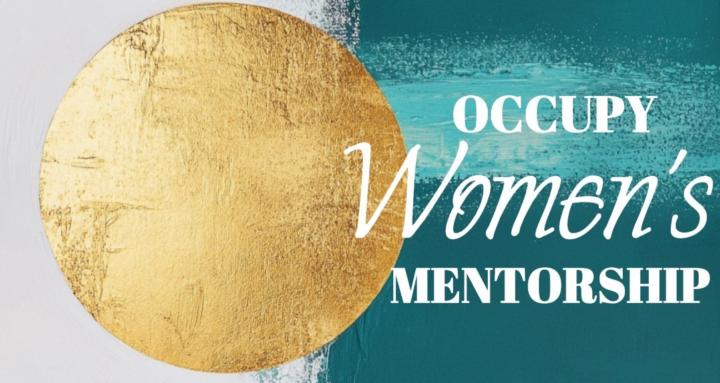 Occupy Women's Mentorship