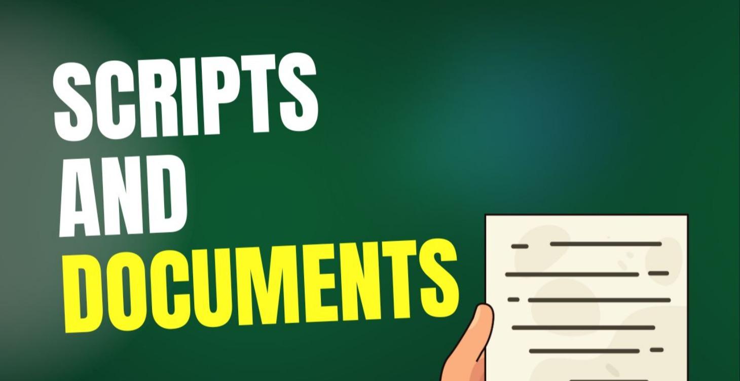Documents and Scripts