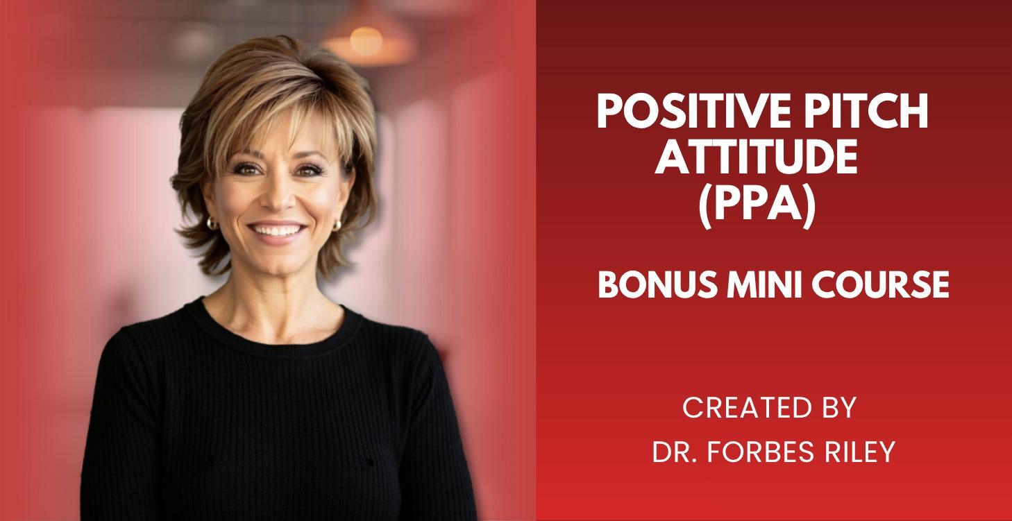 Positive Pitch Attitude (PPA)