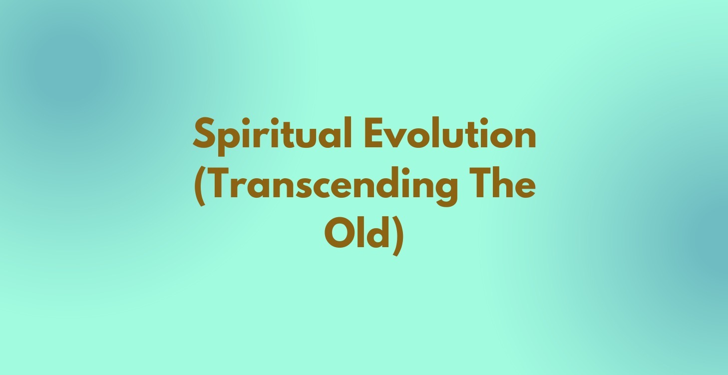 Spiritual Evolution