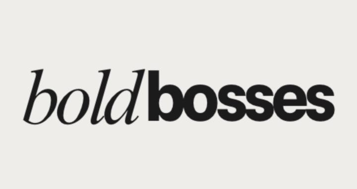 Bold Bosses