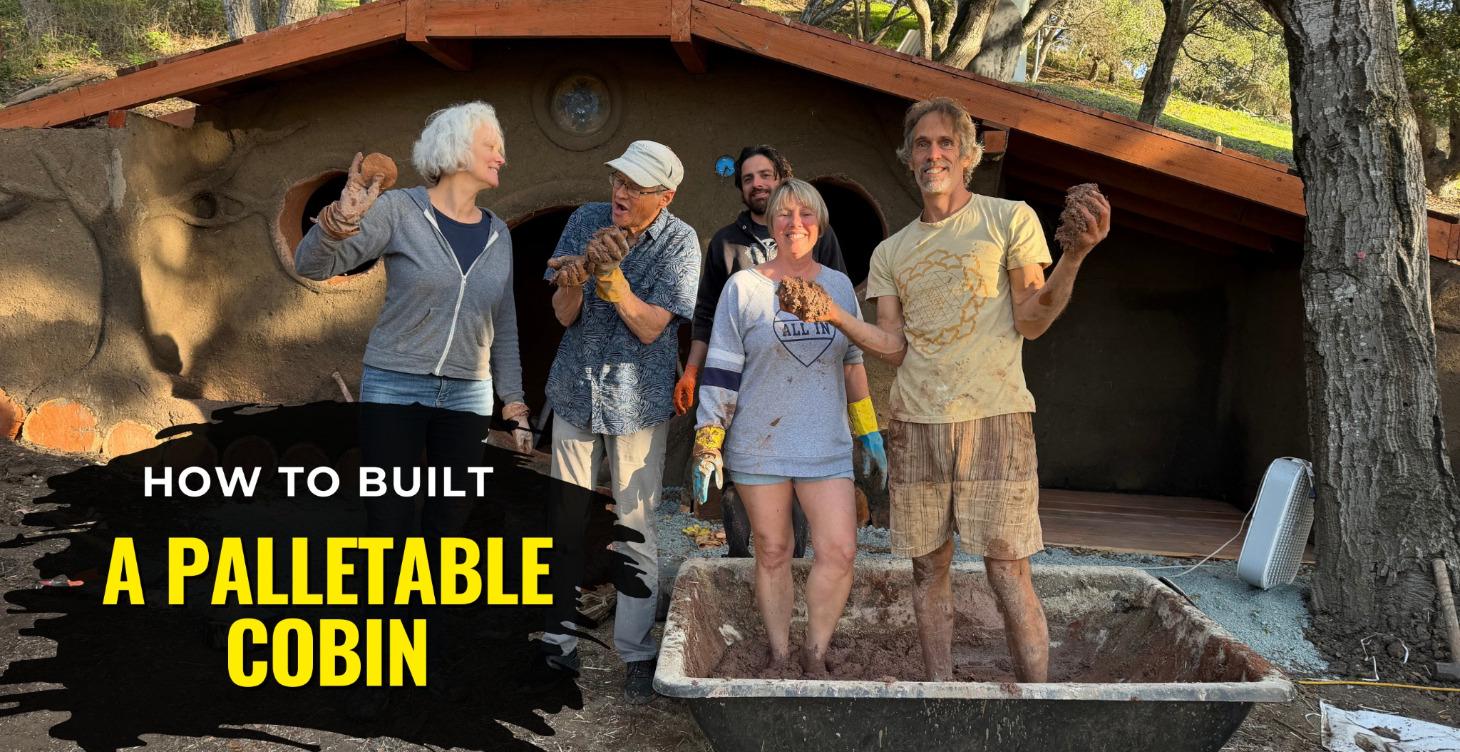 How to build a "Palletable Cobin"