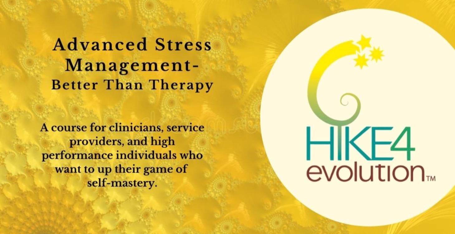 Advanced Stress Management-Better Than Therapy