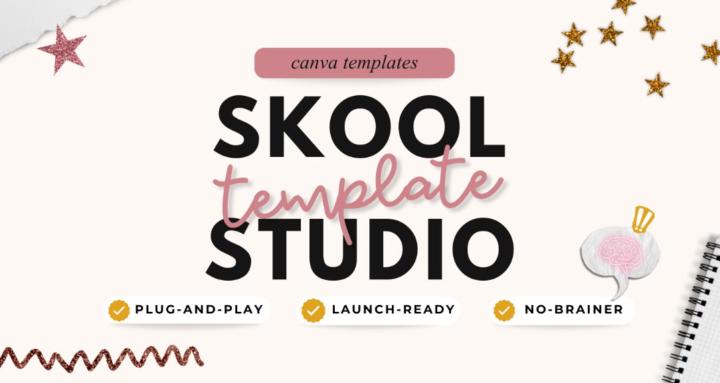 Skool Template Studio
