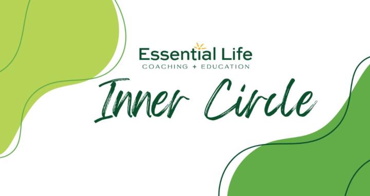 Essential Life Inner Circle