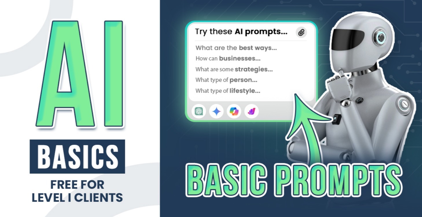 Basic Prompts-Free For Level I Clients