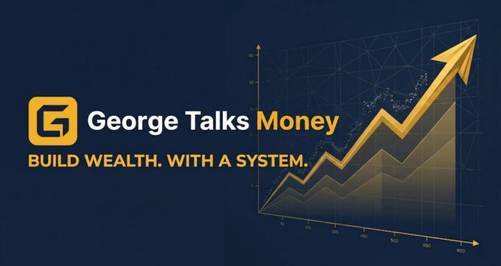 George Talks Money