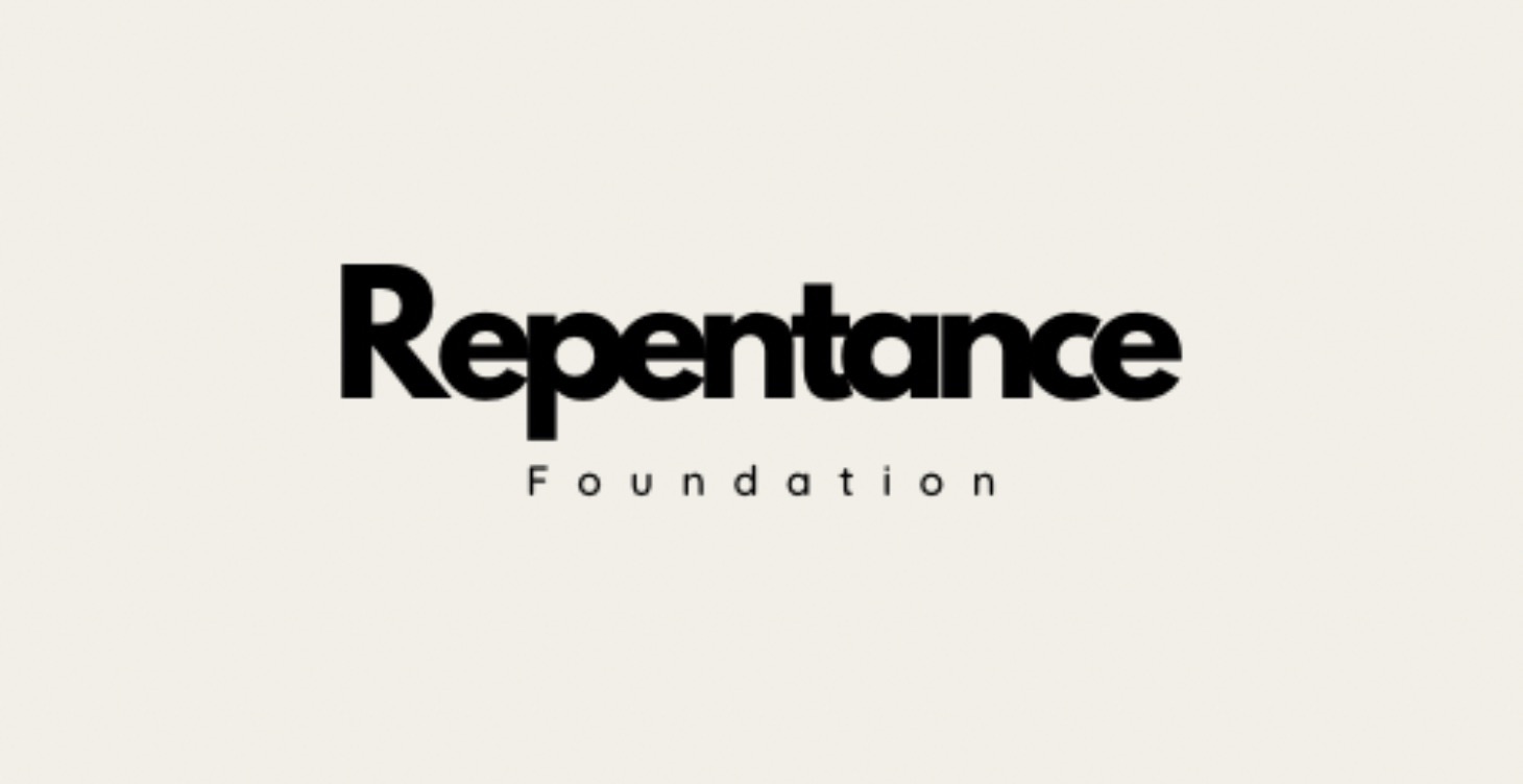 The Foundation of Repentance