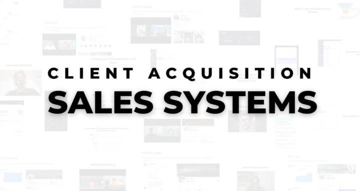 Client Acquisition Systems