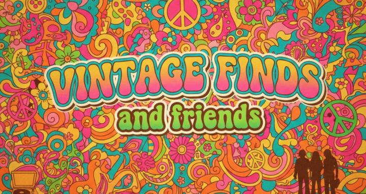 VINTAGE Finds and Friends