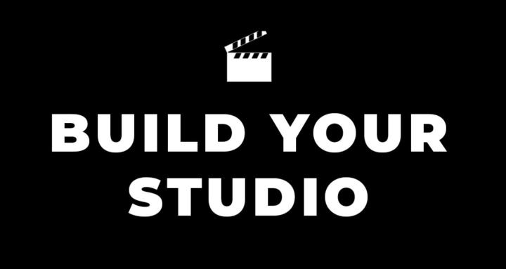 Build Your Studio