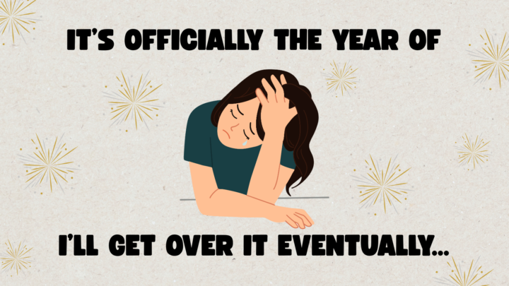 Get Over It Already!