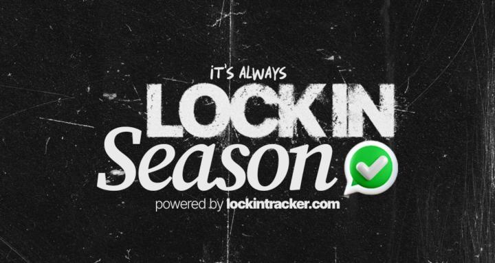 LOCK IN SEASON