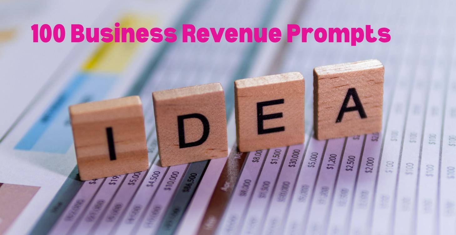 Prompt to Profit™: 100 AI Revenue Prompts for U!