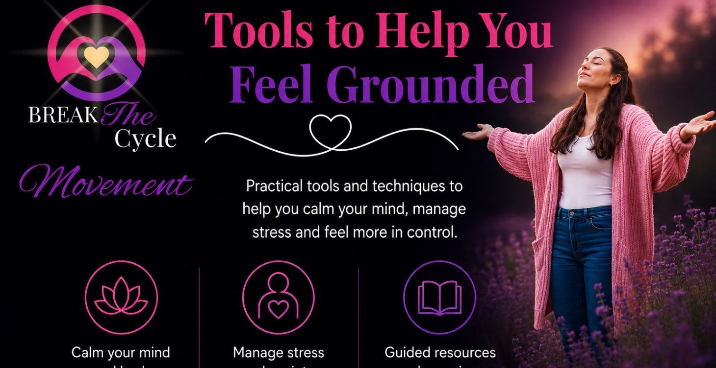 Tools to Help You Feel Grounded
