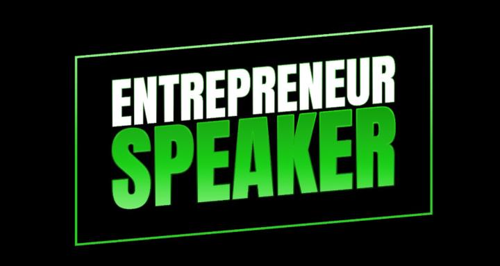 Entrepreneur Speaker 