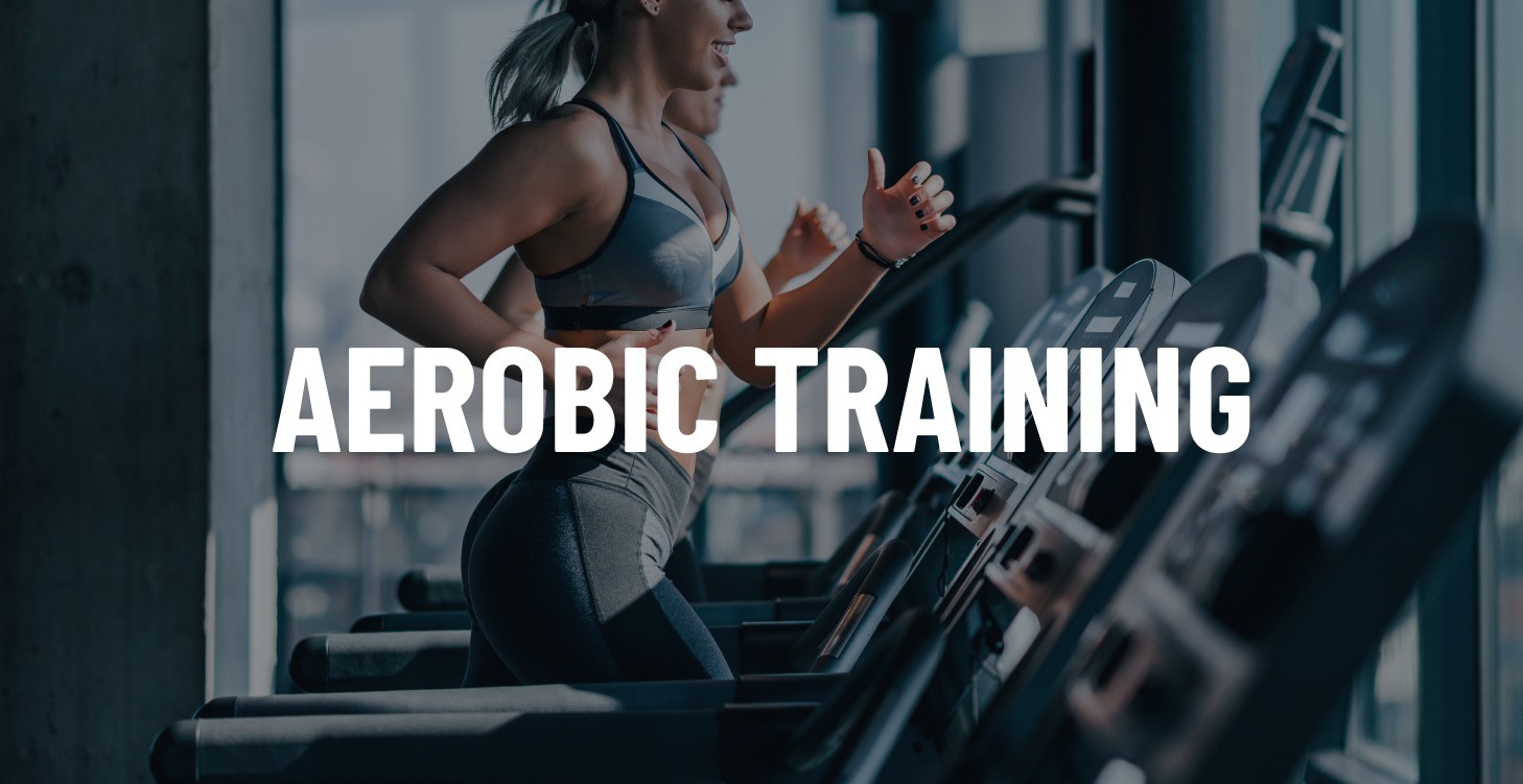 Aerobic Training