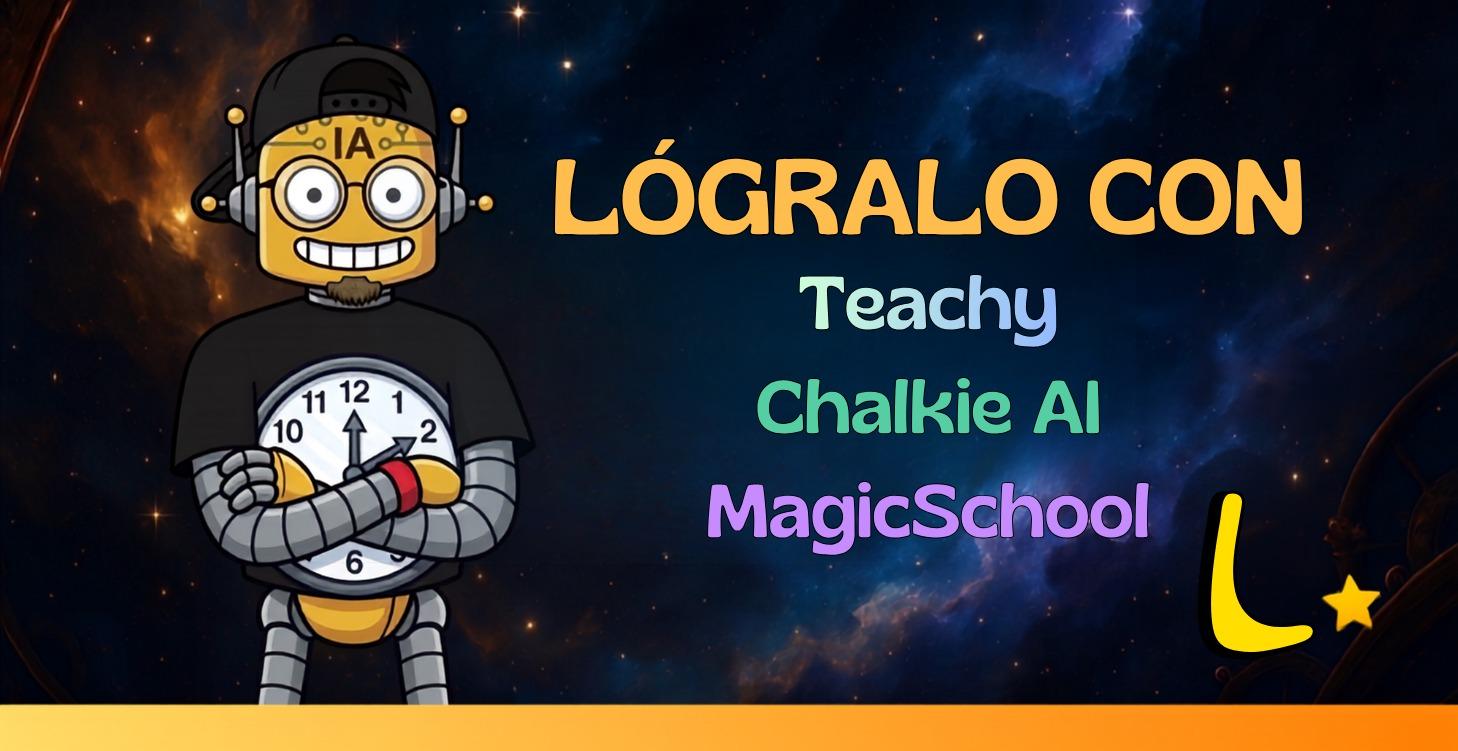⭐L — Loógralo con Plataformas de IA Educativa