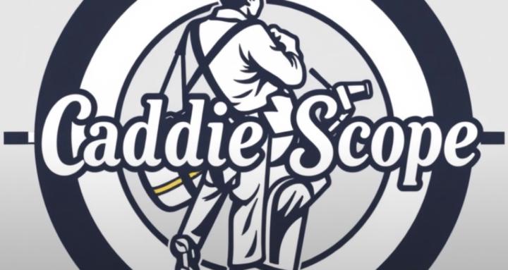 Caddie Scope