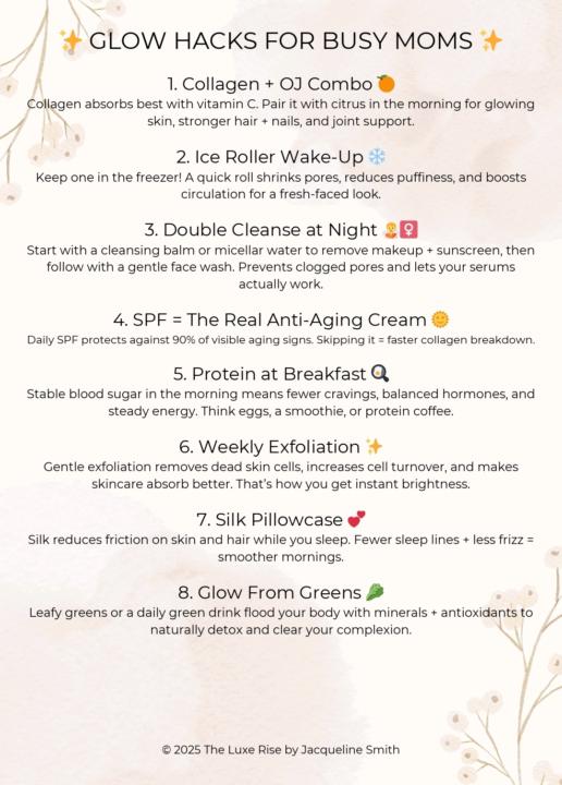 ✨ Glow Hacks for Busy Moms ✨