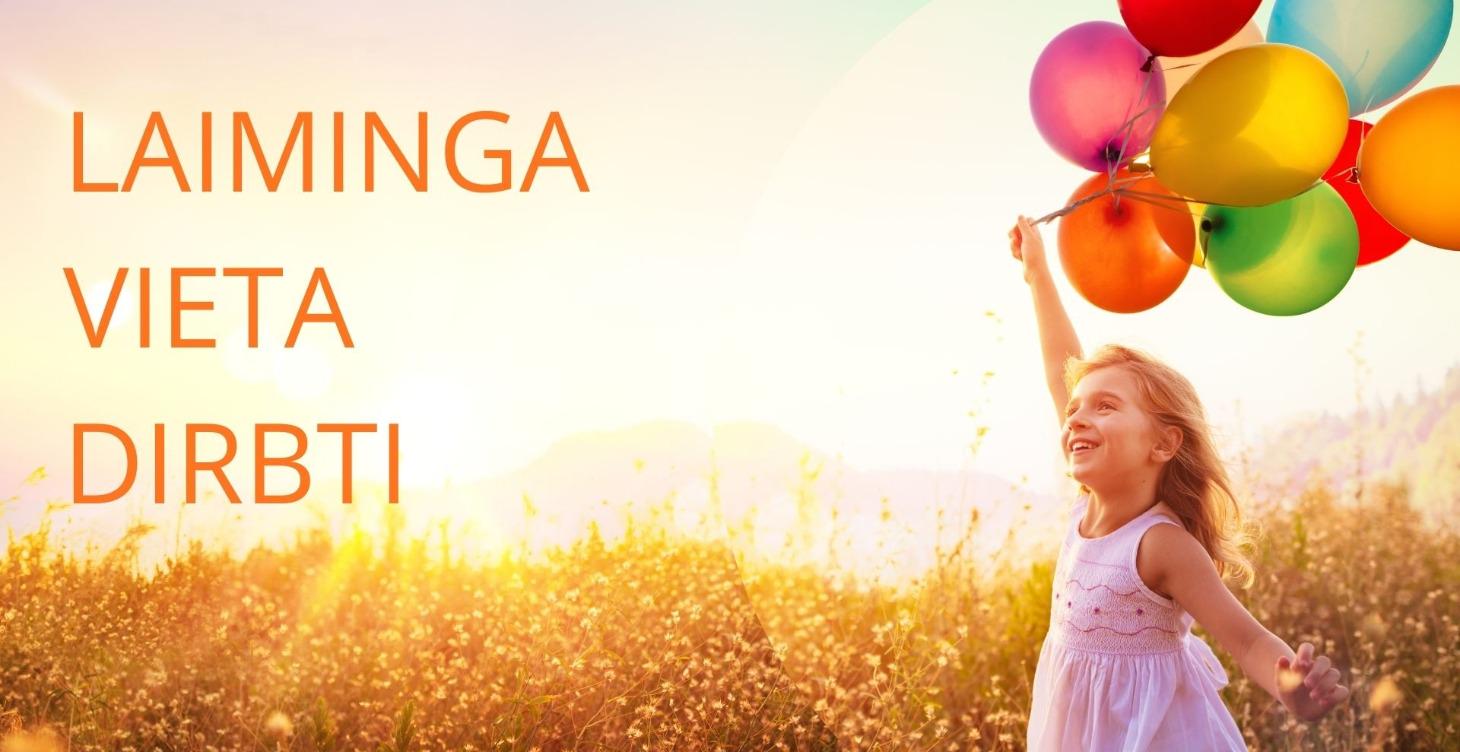 Laiminga vieta dirbti