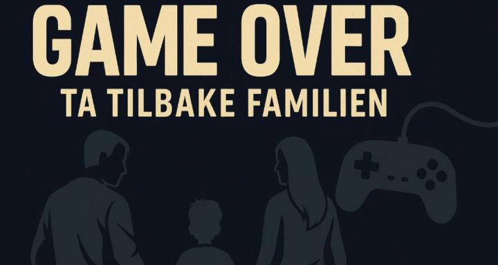 Game Over: Ta tilbake familien