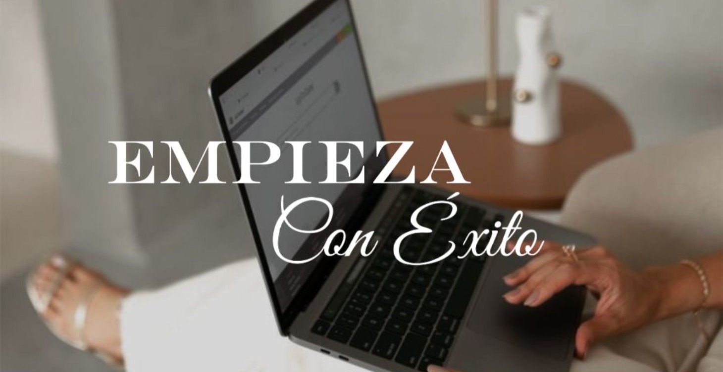 Módulo: Empieza con Éxito