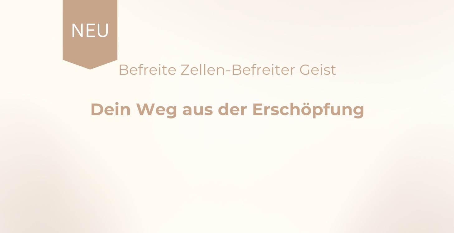 Befreite Zellen: Dein Weg aus der Erschöpfung