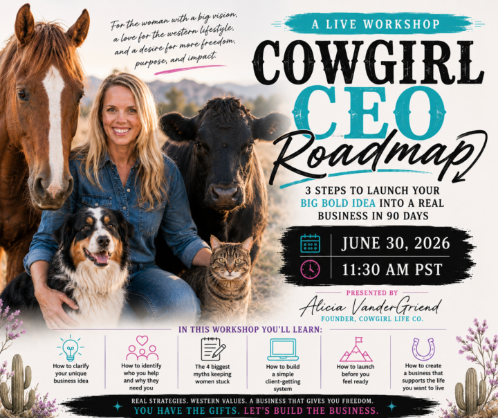 Cowgirl CEO Roadmap