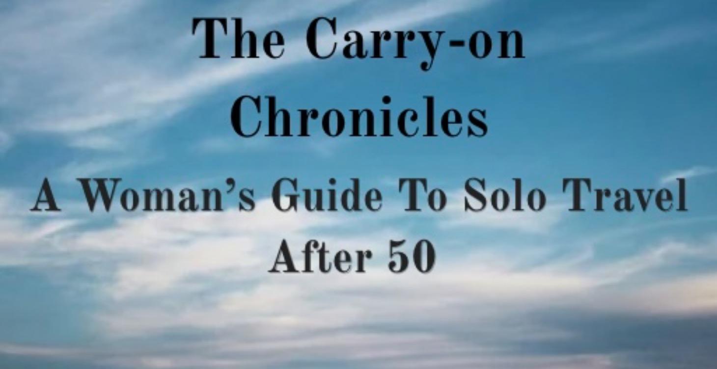 Solo Travel After 50 Ebook