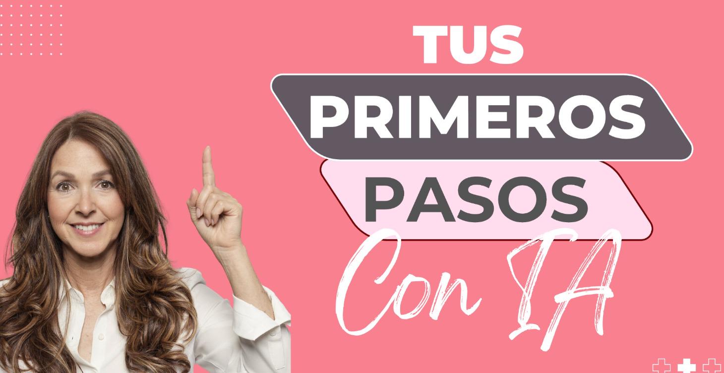 Tu Primeros Pasos con IA