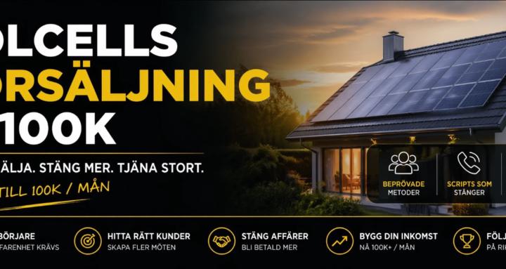 Solcellsförsäljning 0–100k/mån