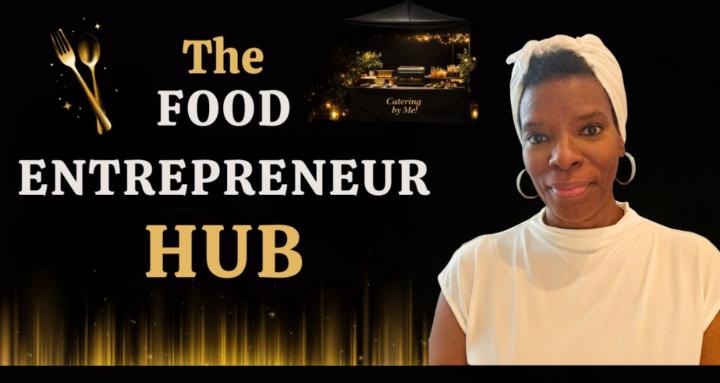 The Food Entrepreneur Hub