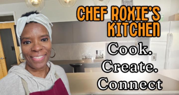 Chef Roxie's Legacy Kitchen 