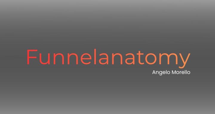 Funnelanatomy