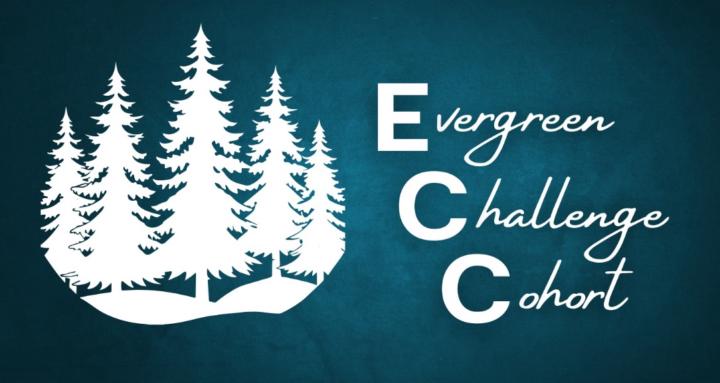 Evergreen Challenge Cohort