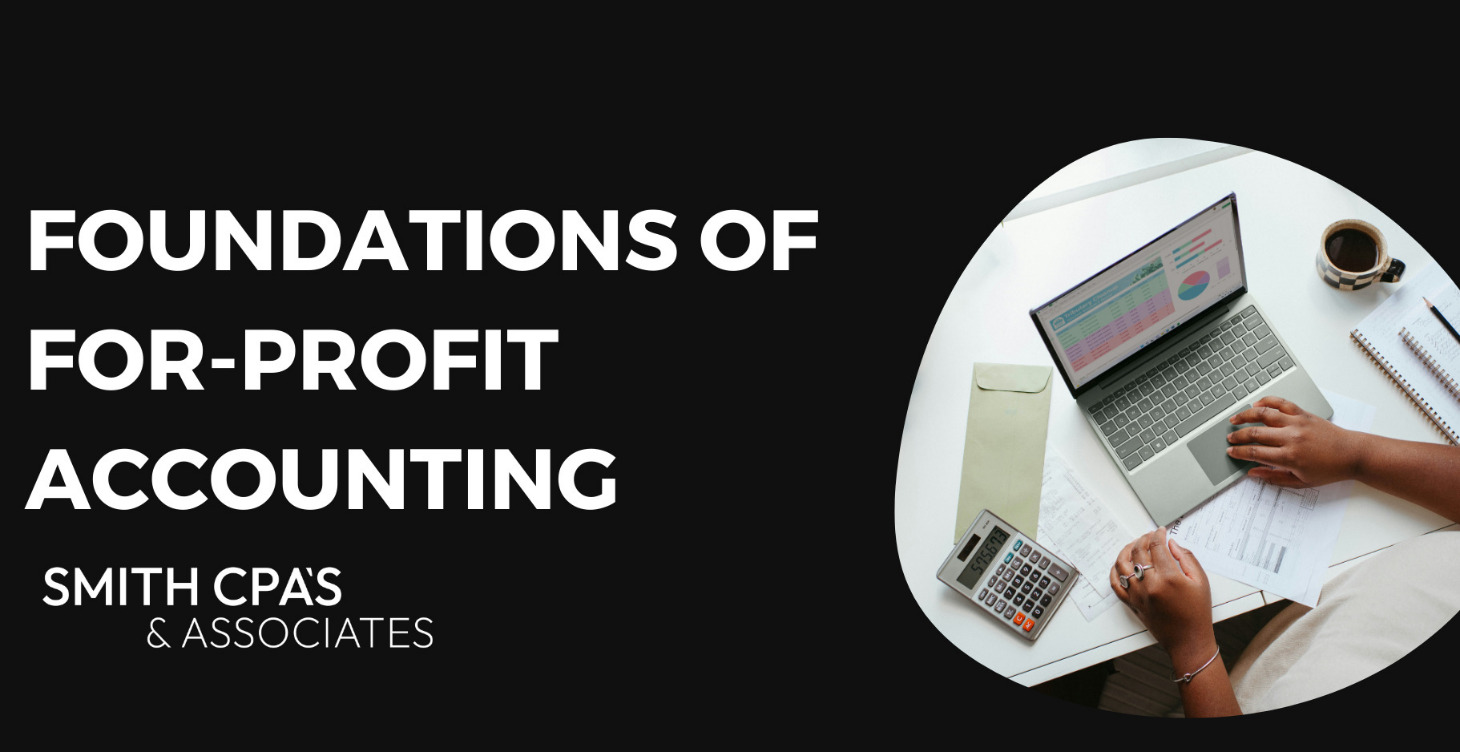 Foundations of For-Profit Accounting