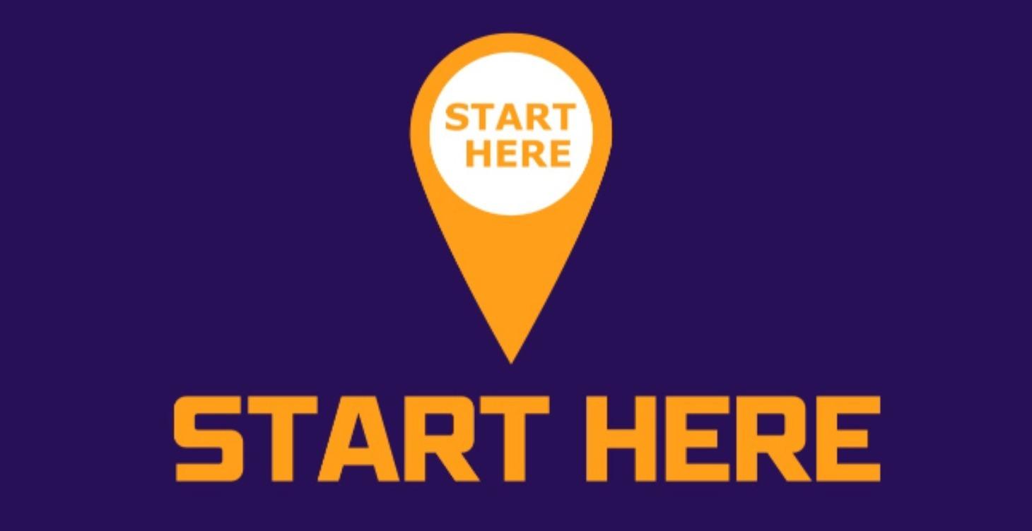 Start Here