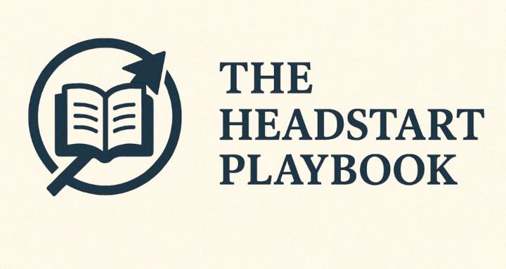 The Headstart Playbook