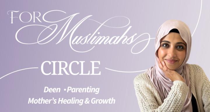 For Muslimahs Circle