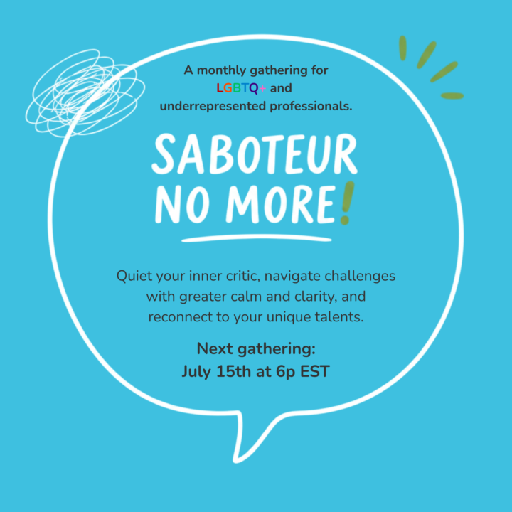 Invitation to Saboteur No More! free workshop - this Wed. 6p ET