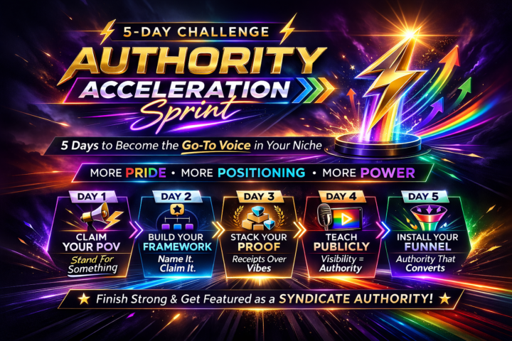 5 Day Authority Accelerator Sprint:  Day 5