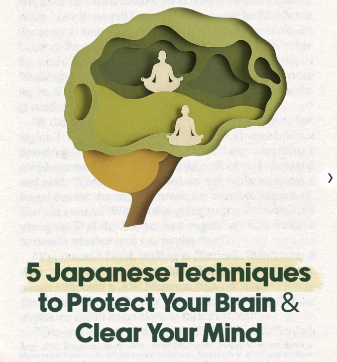 6 Japanese Principles That Will Improve Your Brain Health